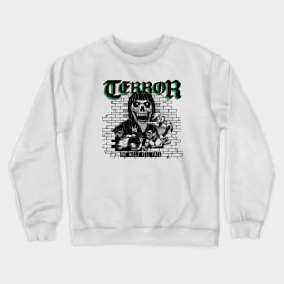 Terror The Walls Will Fall Crewneck Sweatshirt